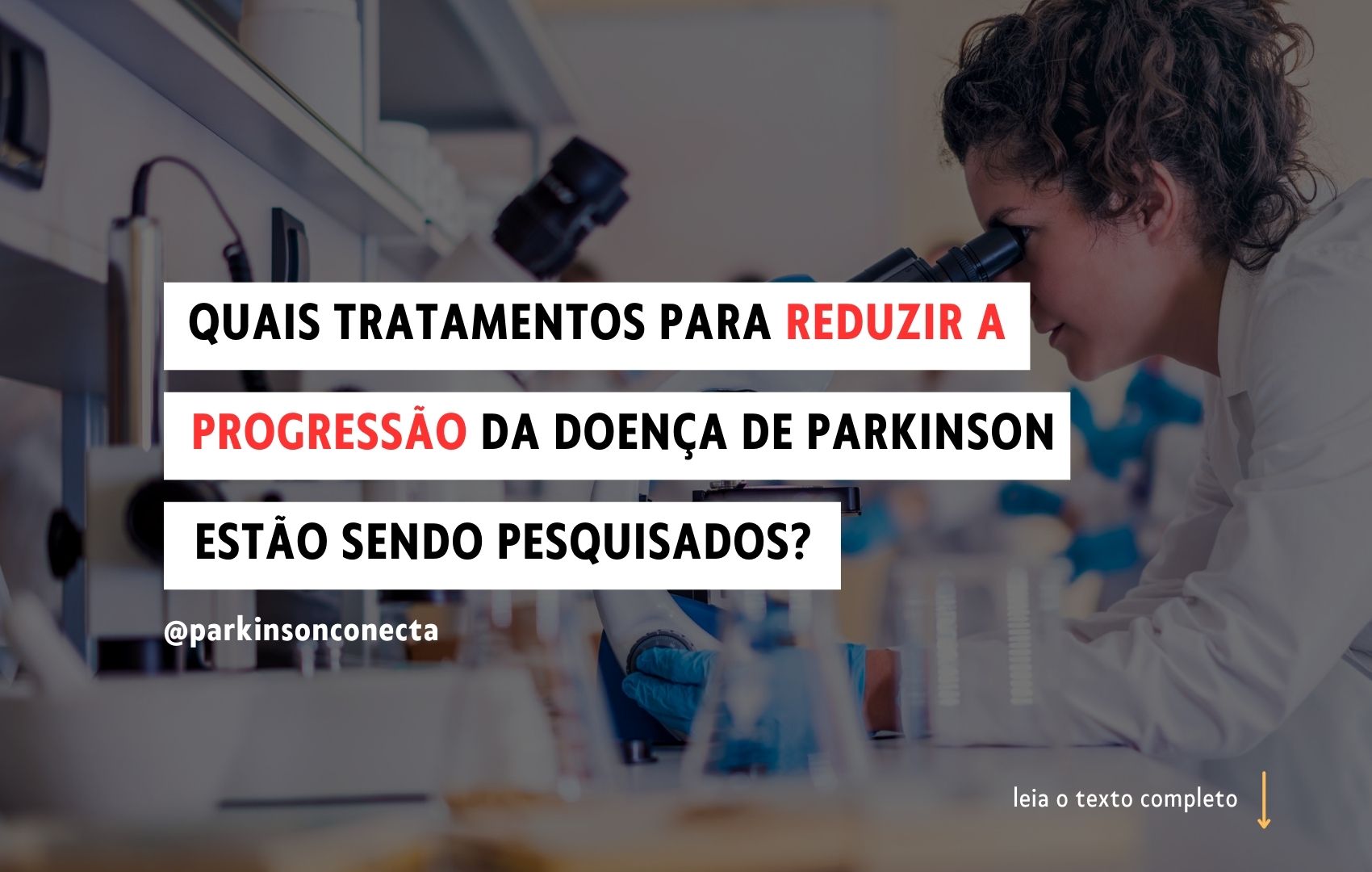 O que tem sido pesquisado para impedir a progress�o da doen�a de Parkinson?